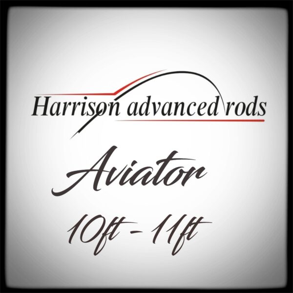 Harrison Aviator 10ft &11ft